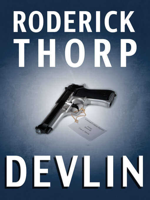 Title details for Devlin by Roderick Thorp - Available